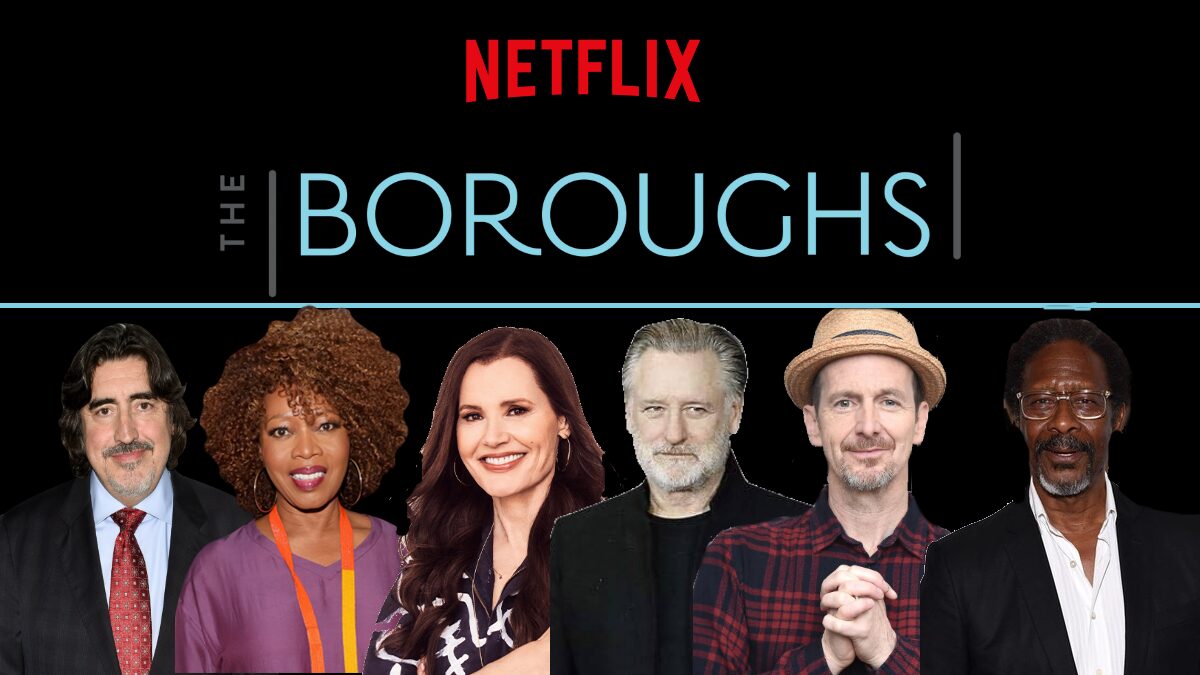 Cast of The Boroughs on Netflix featuring Alfred Molina, Alfre Woodard, Geena Davis, Bill Pullman, Denis O’Hare, and Clarke Peters against a black background with the series title above.